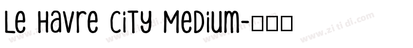 Le Havre City Medium字体转换
